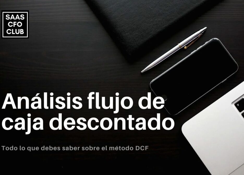 Valuación por Flujo de Caja Descontado (DCF): Cálculo del Valor Intrínseco.